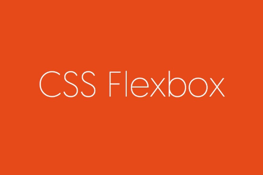 CSS3 Flex Layout